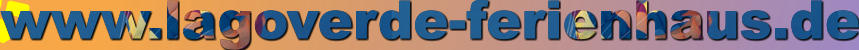 www.lagoverde-ferienhaus.de