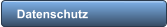 Datenschutz